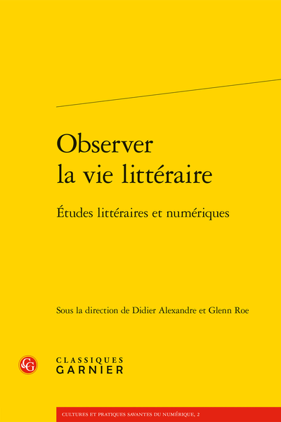 Observer la vie littéraire. Études littéraires et numériques - Mesurer la gloire de Rimbaud
