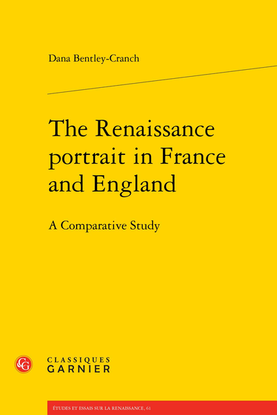 The Renaissance portrait in France and England. A Comparative Study - 4. The Renaissance Portrait in England