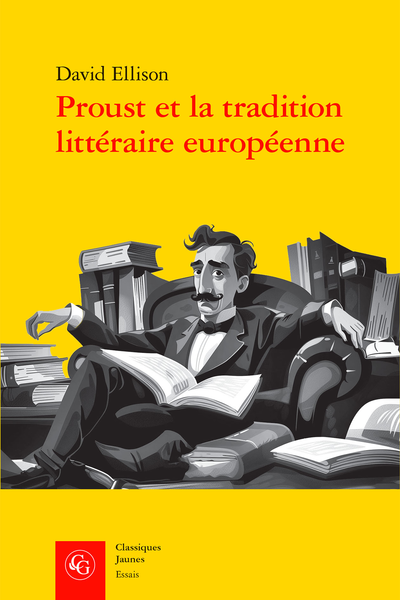 Proust et la tradition littéraire européenne - Table des matières
