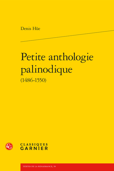 Petite anthologie palinodique (1486-1550) - Index des auteurs des œuvres éditées