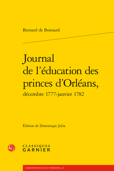 Journal de l’éducation des princes d’Orléans, décembre 1777-janvier 1782 - Table des figures