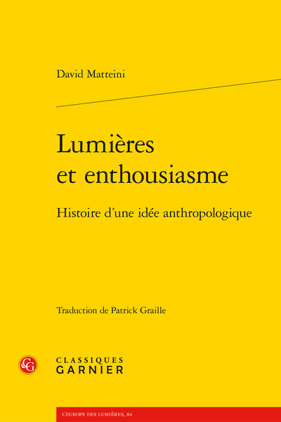 Lumières et enthousiasme. Histoire d’une idée anthropologique - Index des auteurs et personnalités
