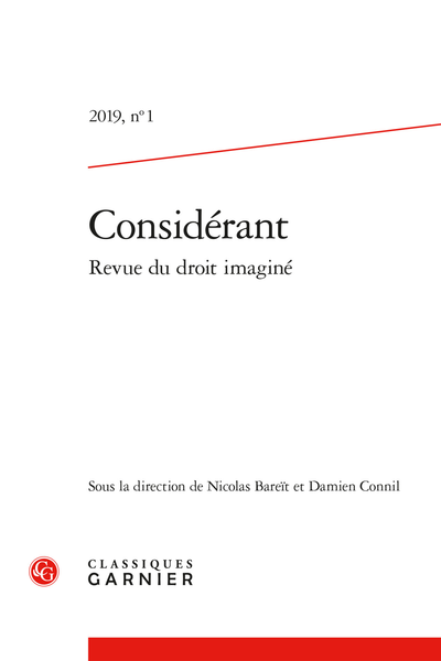 Considérant. 2019 Revue du droit imaginé, n° 1. varia - Résumés