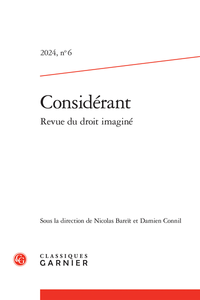 Considérant – Revue du droit imaginé. 2024, n° 6. varia - Bartleby, or literary experimentation and secret subjectivity