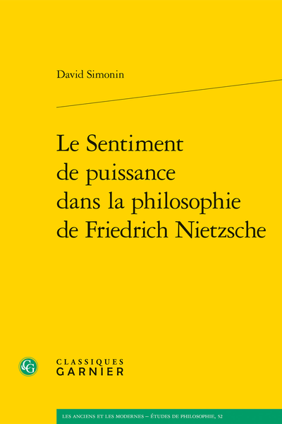 Le Sentiment de puissance dans la philosophie de Friedrich Nietzsche - Bibliographie