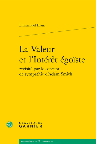 La Valeur et l'Intérêt égoïste revisité par le concept de sympathie d’Adam Smith - Index des matières