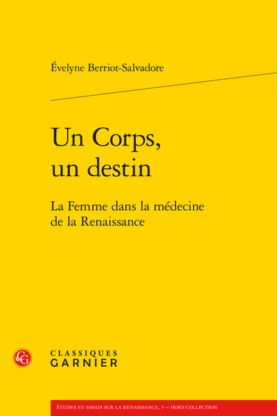 Un Corps, un destin. La Femme dans la médecine de la Renaissance - Index des noms