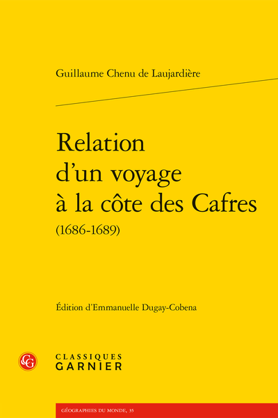 Relation d’un voyage à la côte des Cafres (1686-1689) - Répertoire