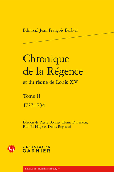 Chronique de la Régence et du règne de Louis XV. Tome II. 1727-1734 - Bibliographie