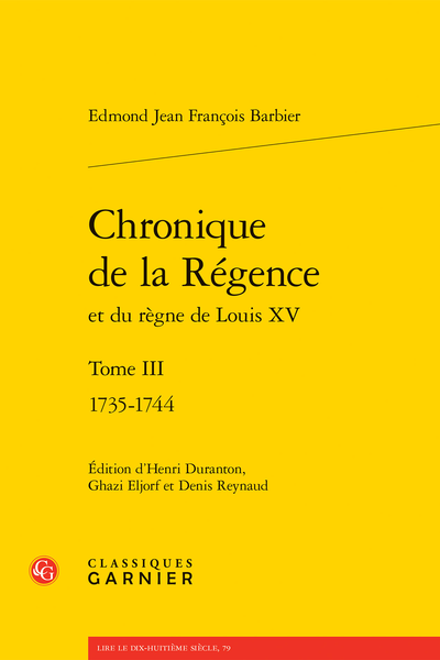 Chronique de la Régence et du règne de Louis XV. Tome III. 1735-1744 - Table des événements