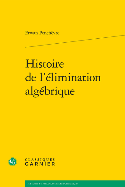 Histoire de l’élimination algébrique - Bibliographie
