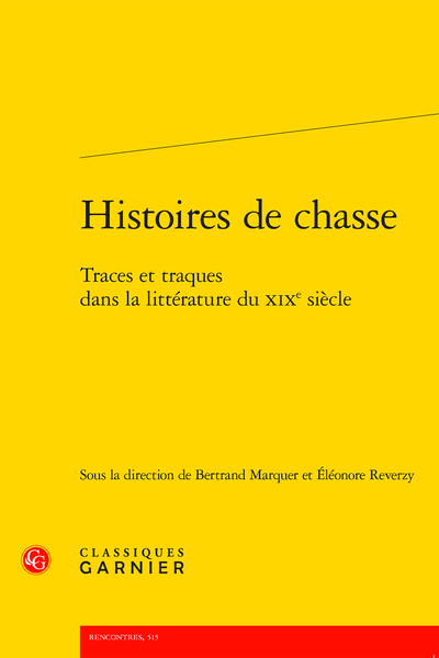 Histoires de chasse. Traces et traques dans la littérature du XIXe siècle - Index nominum