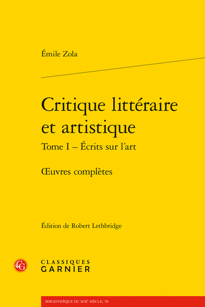 Zola (Émile) - Critique littéraire et artistique. Tome I - Écrits sur l’art. Œuvres complètes - Index des noms
