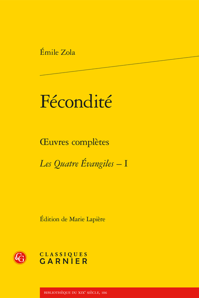 Zola (Émile) - Fécondité. Œuvres complètes - Les Quatre Évangiles, I - Index nominum