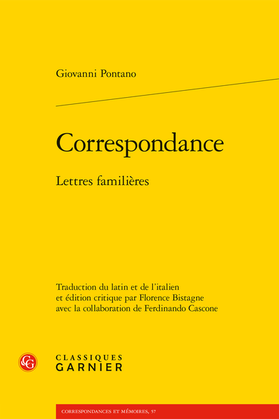 Correspondance. Lettres familières - Avant-propos
