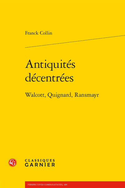 Antiquités décentrées. Walcott, Quignard, Ransmayr - Abréviations