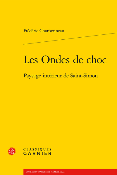 Les Ondes de choc. Paysage intérieur de Saint-Simon - Index rerum