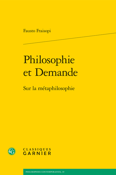 Philosophie et Demande. Sur la métaphilosophie - Table des matières