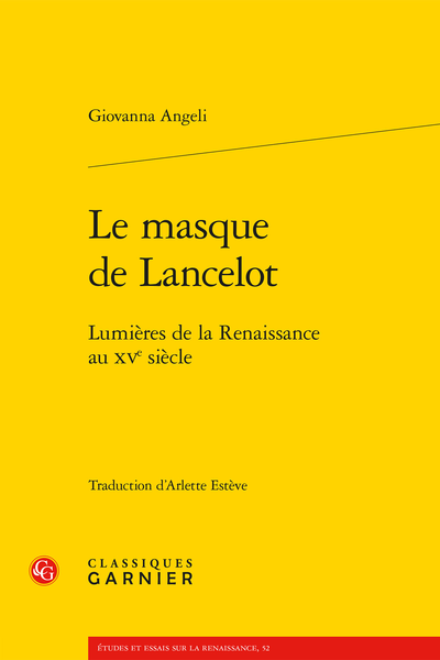 Le masque de Lancelot. Lumières de la Renaissance au XVe siècle
