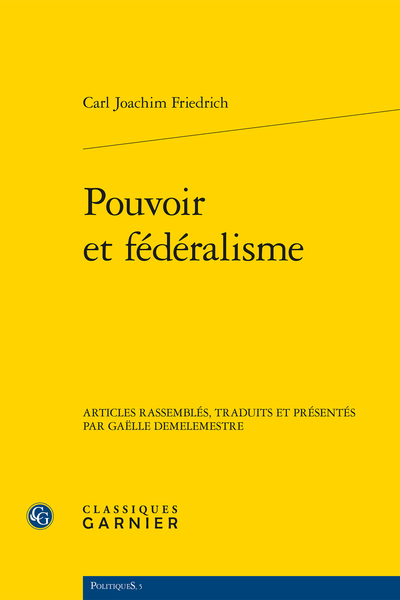 Pouvoir et fédéralisme - Table des matières