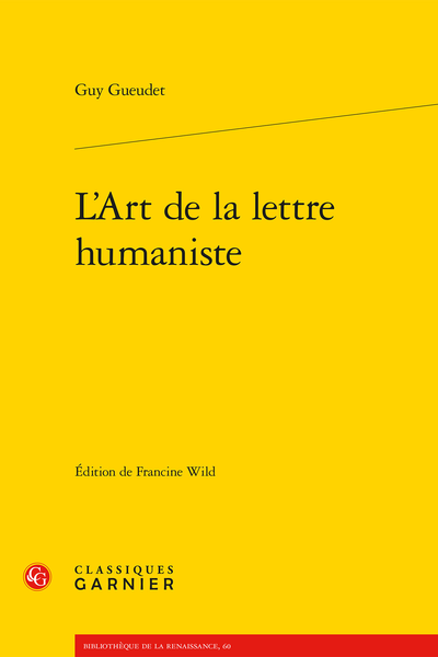 L’Art de la lettre humaniste - Avant-propos (Catherine Magnien-Simonin)