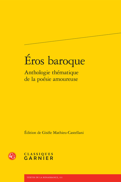 Éros baroque Anthologie thématique de la poésie amoureuse - V. Figures mythiques