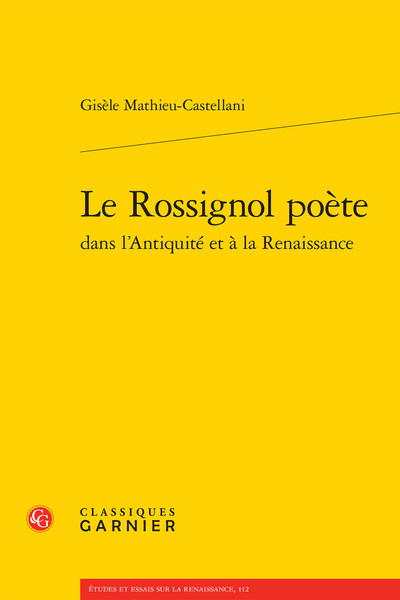 Le Rossignol poète dans l’Antiquité et à la Renaissance - Préface