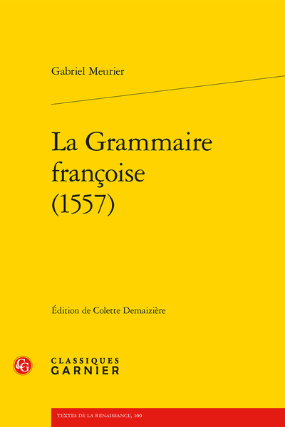 La Grammaire françoise (1557) - La grammaire Francoise de Gabriel Meurier