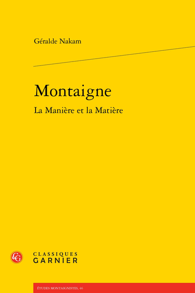 Montaigne La Manière et la Matière - Bibliographie