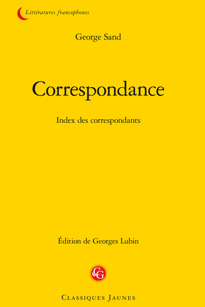 Correspondance. Index des correspondants - Index