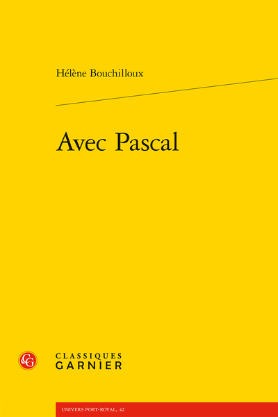Avec Pascal - Apologie et théologie