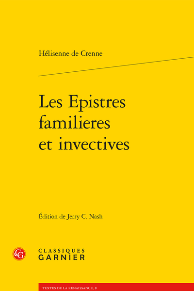 Les Epistres familieres et invectives - Le texte de la présente édition