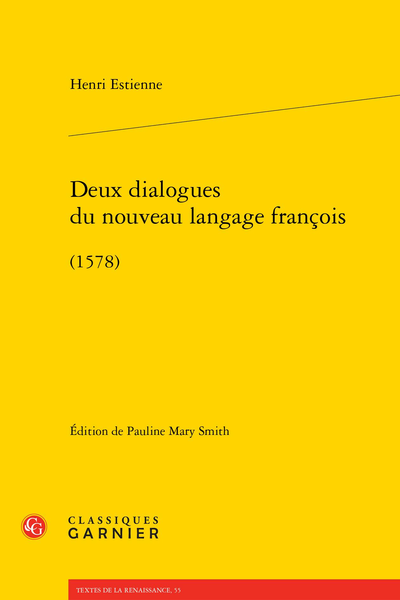 Deux dialogues du nouveau langage françois. (1578)