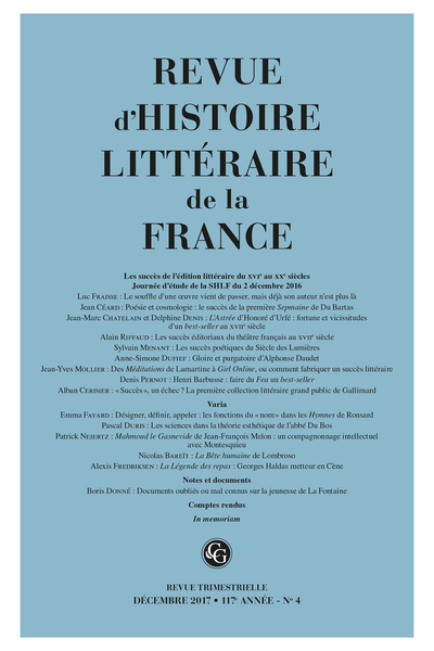Revue d’Histoire littéraire de la France. 4 – 2017, 117e année, n° 4. varia - Les sciences dans la théorie esthétique de l’abbé Du Bos