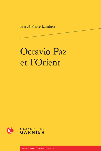 Octavio Paz et l’Orient - Préface