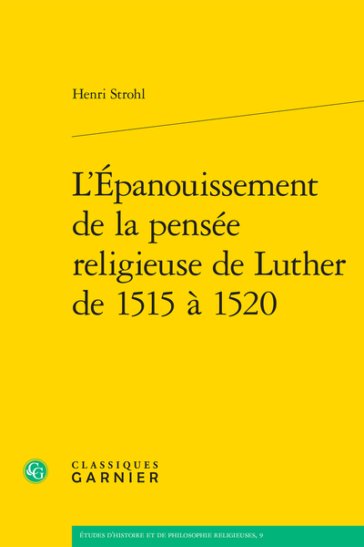 L'Épanouissement de la pensée religieuse de Luther de 1515 à 1520 - Chapitre Ier. Le progrès de la pensée de Luther