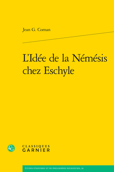 L’Idée de la Némésis chez Eschyle - Chapitre VIII. L'Orestie. Les Euménides