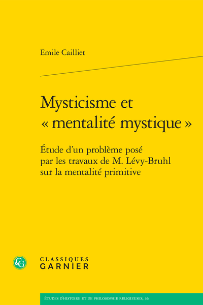 Mysticisme et « mentalité mystique ». Étude d'un problème posé par les travaux de M. Lévy-Bruhl sur la mentalité primitive - Chapitre premier. Le point de vue comparatif et « l'illusion animiste »