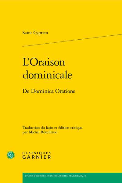 L'Oraison dominicale. De Dominica Oratione - Bibliographie