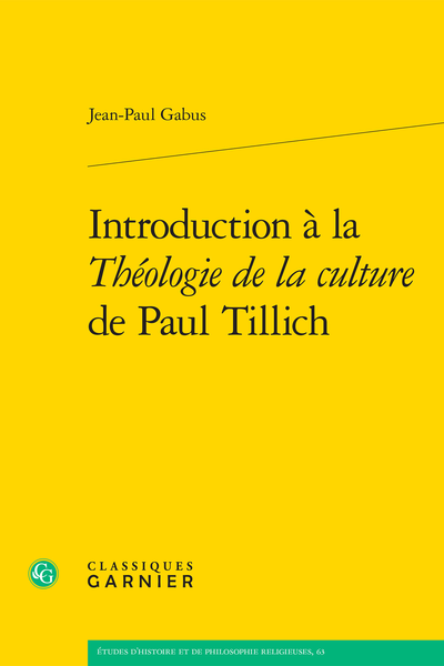 Introduction à la Théologie de la culture de Paul Tillich - Avant-propos