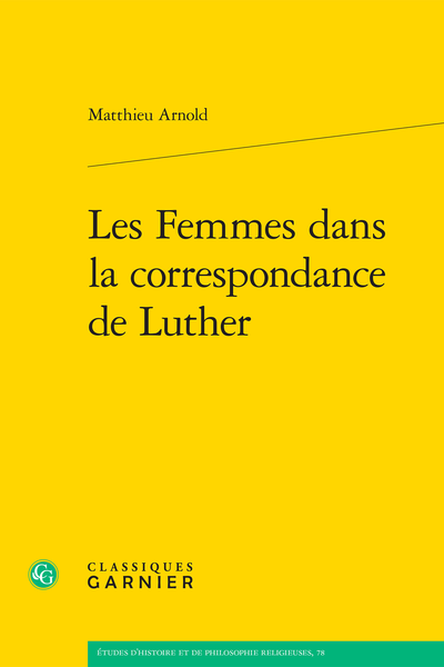 Les Femmes dans la correspondance de Luther - Introduction