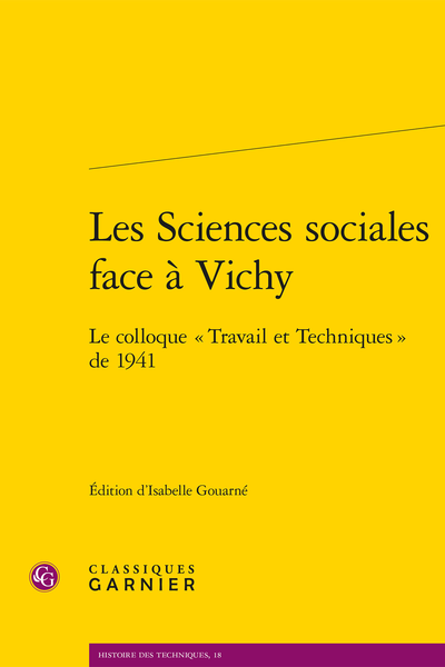 Les Sciences sociales face à Vichy. Le colloque « Travail et Techniques » de 1941 - Liste des collaborateurs