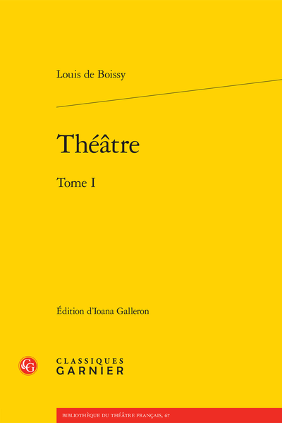 Boissy (Louis de) - Théâtre. Tome I - Établissement du texte