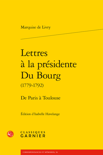 Lettres à la présidente Du Bourg (1779-1792). De Paris à Toulouse - Index des personnes citées