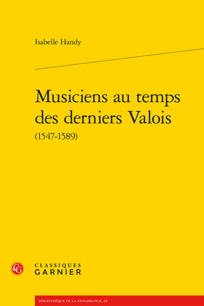 Musiciens au temps des derniers Valois (1547-1589) - Table des illustrations