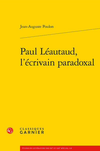 Paul Léautaud, l’écrivain paradoxal - Annexe IV