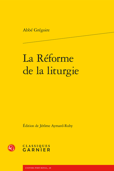La Réforme de la liturgie - Index rerum liturgicarum et ecclesiasticarum