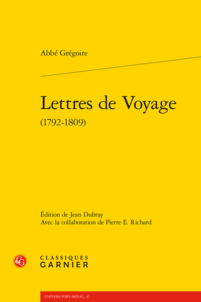 Lettres de Voyage (1792-1809)
