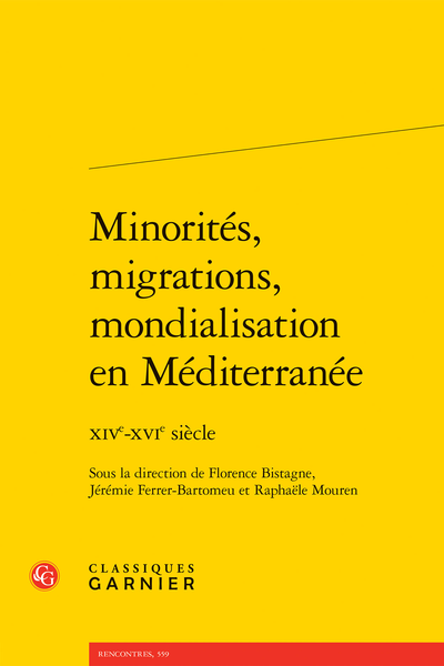 Minorités, migrations, mondialisation en Méditerranée. XIVe-XVIe siècle - Index