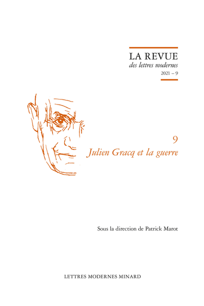 La Revue des lettres modernes. 2021 – 9. Julien Gracq et la guerre - Index of names 1 (articles)